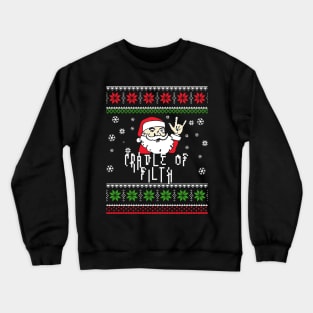 cradle of santa metal Crewneck Sweatshirt